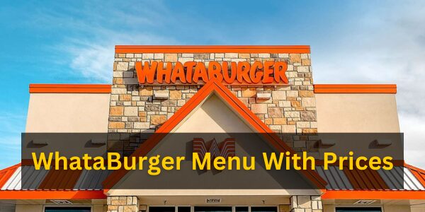 WhataBurger-Menu-With-Prices