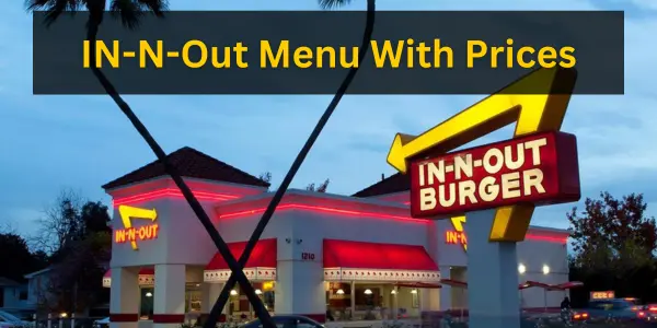 In-N-Out Menu With Prices