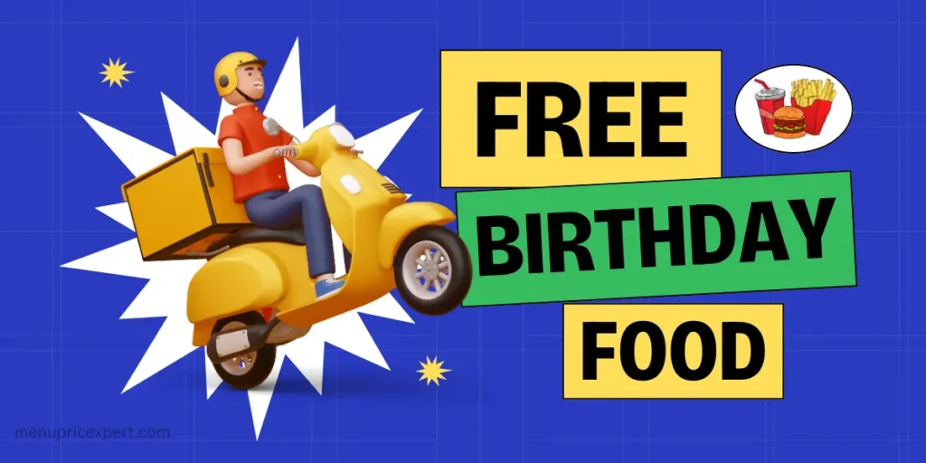 Free birthday food